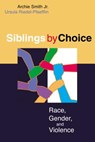 Sibling by Choice - Ursula Riedel-Pfaefflin - 9780827234567
