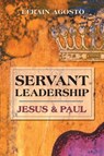 Servant Leadership - Efrain Agosto - 9780827234635