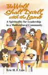 The Wolf Shall Dwell with the Lamb - Eric H. F. Law - 9780827242319
