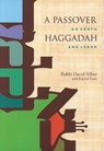 A Passover Haggadah - David Silber - 9780827609259