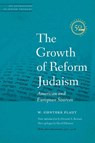 The Growth of Reform Judaism - PLAUT,  W. Gunther - 9780827612174