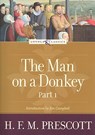 The Man on a Donkey, Part 1: A Chronicle - Hilda Francis Margaret Prescott - 9780829426397