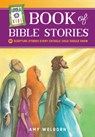Loyola Kids Book of Bible Stories: 60 Scripture Stories Every Catholic Child Should Know - Amy Welborn - 9780829445398
