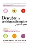 Descubre tu coeficiente alimenticio y pierde peso - Susan Albers - 9780829702118