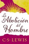 Abolición del Hombre - C. S. Lewis - 9780829702422