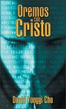 Orando Con Cristo - David Yonggi Cho - 9780829703894