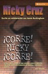 Corre Nicky!, Corre! - Nicky Cruz - 9780829704341