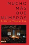 Mucho mas que numeros - Pastor David Yonggi Cho - 9780829705317