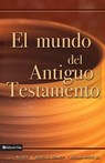 El mundo del Antiguo Testamento - Jr. White - 9780829714166