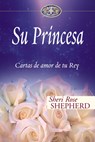 Su Princesa - Sheri Rose Shepherd - 9780829747140