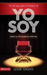 Yo No Soy, Pero Conozco al Yo Soy - Louie Giglio - 9780829757767
