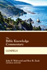 Bible Knowledge Commentary Gos - John F Walvoord - 9780830772674