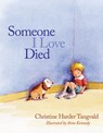 Someone I Love Died - Christine Harder Tangvald - 9780830775552