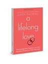 Lifelong Love Rev/E - Gary Thomas - 9780830781201