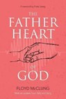 The Father Heart of God - Floyd McClung - 9780830784806