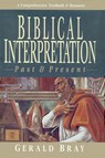 BIBLICAL INTERPRETATION PAST & - Gerald L. Bray - 9780830815654