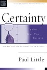 Certainty: Know Why You Believe - Paul Little - 9780830820139