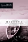 Hebrews: 13 Studies for Individuals and Groups - N. T. Wright - 9780830821952