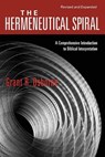 The Hermeneutical Spiral – A Comprehensive Introduction to Biblical Interpretation - Grant R. Osborne - 9780830828265