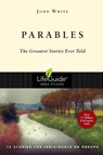 Parables: The Greatest Stories Ever Told - John White - 9780830830374