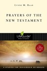 Prayers of the New Testament: 8 Studies for Individuals or Groups - Lynne M. Baab - 9780830831371