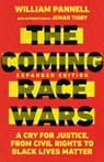 The Coming Race Wars – A Cry for Justice, from Civil Rights to Black Lives Matter - William Pannell ; Jemar Tisby - 9780830831753