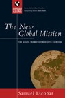 NEW GLOBAL MISSION - Samuel Escobar - 9780830833016