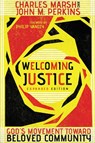 Welcoming Justice – God`s Movement Toward Beloved Community - Charles Marsh ; John M. Perkins ; Philip Yancey - 9780830834792