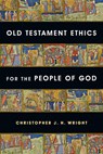 Old Testament Ethics for the People of God - Christopher J. H. Wright - 9780830839612