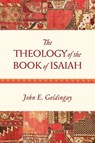 The Theology of the Book of Isaiah - John Goldingay - 9780830840397