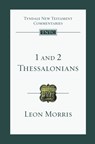 1 and 2 Thessalonians: An Introduction and Commentary - Leon L. Morris - 9780830842438