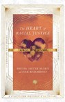 The Heart of Racial Justice Bible Study - Brenda Salter McNeil ; Rick Richardson ; Steve Tamayo - 9780830848508