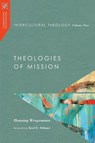 Intercultural Theology, Volume Two - Henning Wrogemann - 9780830851102