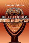 Life's Big Questions: Six Major Themes Traced Through the Bible - Vaughan Roberts - 9780830853670