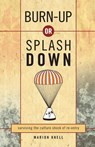 Burn up or Splash Down - Spck - 9780830856176