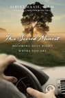 This Sacred Moment - Albert Haase ; Albert Haase, OFM - 9780830868346