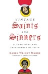 Vintage Saints and Sinners - Karen Wright Marsh - 9780830892372