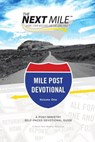 The Next Mile - Mile Post Devotional - Brian J. Heerwagen - 9780830894000