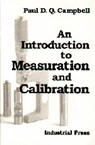 Introduction to Measuration and Calibration - Paul D.Q. Campbell - 9780831130602