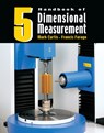 Handbook of Dimensional Measurement - Mark Curtis - 9780831134655