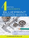 Hammer's Blueprint Reading Basics - Charles Gillis ; Warren Hammer - 9780831136147
