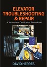 Elevator Troubleshooting & Repair - David Herres - 9780831136437
