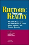 Rhetoric Versus Reality - Michael Timpane ; The Right Honourable Lord Brian Gill ; Dominic Brewer ; Karen E. Ross - 9780833027658