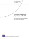 Enhancing Small-business Opportunities in the DoD - Nancy Y Moore ; Clifford A Grammich ; Julie DaVanzo ; Bruce Held ; John Coombs - 9780833045805