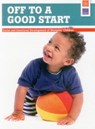 Off to a Good Start -  - 9780833088468