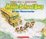 The Magic School Bus at the Waterworks - Joanna Cole - 9780833517449