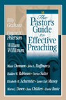 The Pastor's Guide to Effective Preaching - Billy Graham - 9780834120310