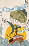 Relational Leadership - Kerry Willis - 9780834124721