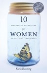 10 Lifesaving Principles for Women in Difficult Marriages (Revised) - Karla Downing - 9780834129412