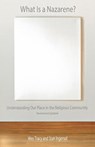 What Is a Nazarene? - Wes Tracy ; Stan Ingersol - 9780834129627